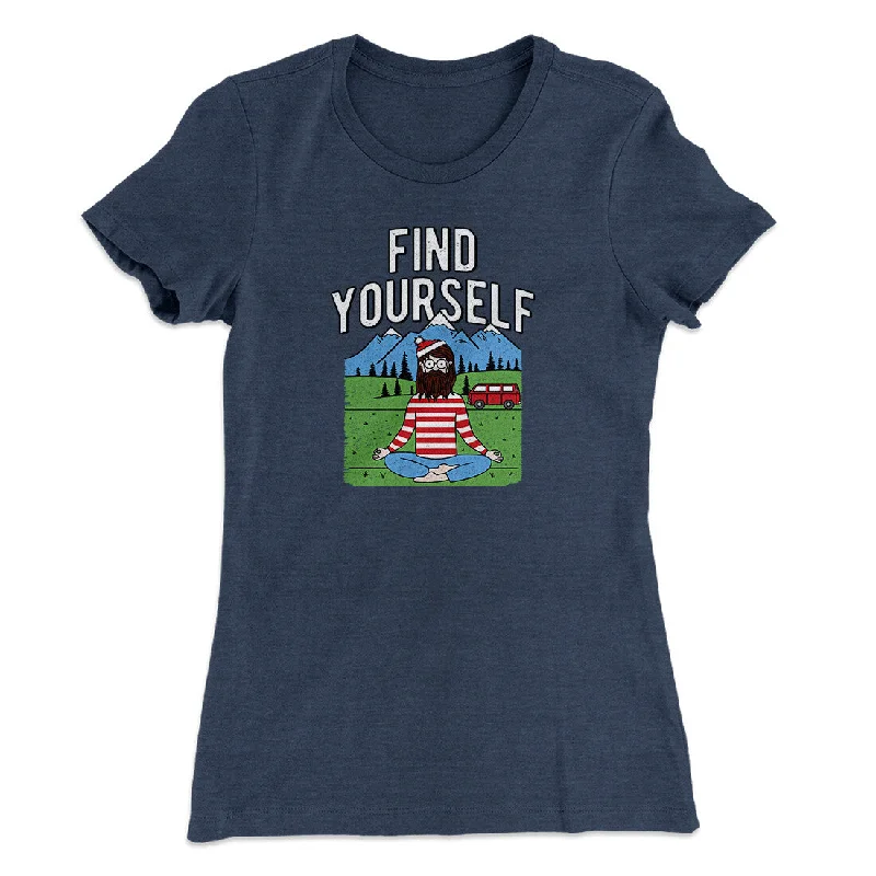 Find Yourself Women's T-Shirt