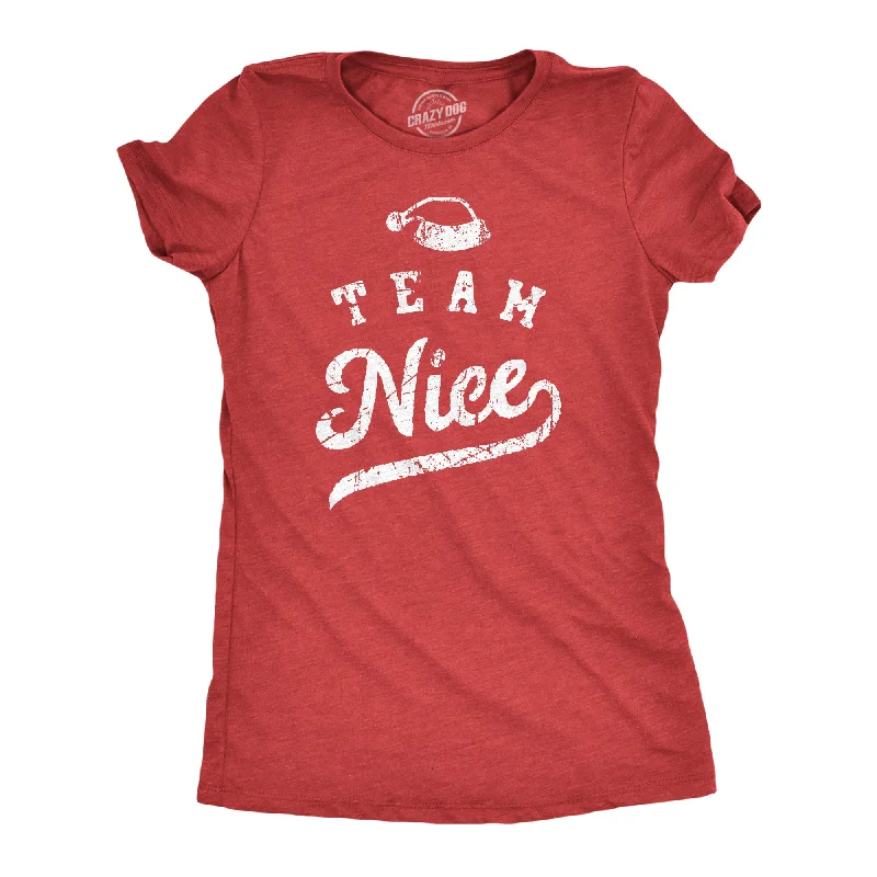 Womens Team Nice T Shirt Funny Xmas Party Santas List Tee For Ladies