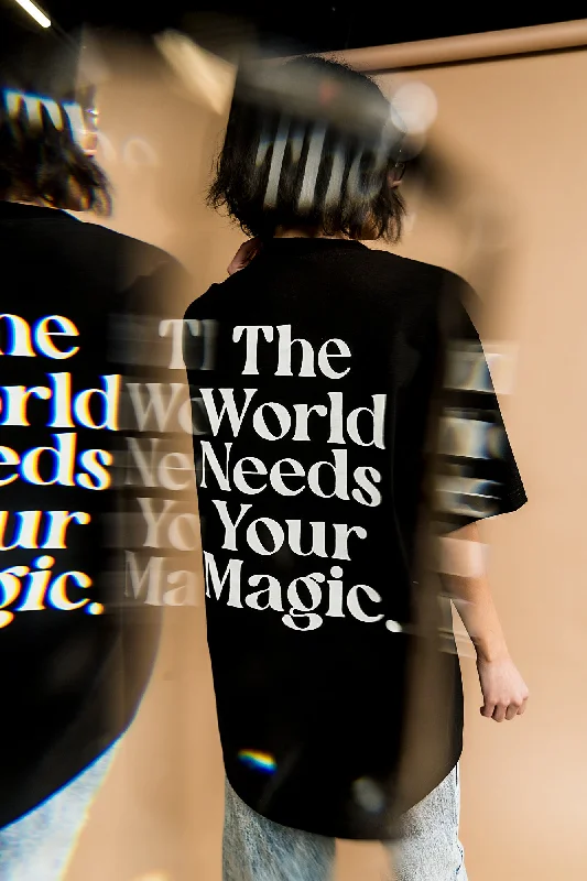 The World Needs Your Magic Oversized Tee in Black + White